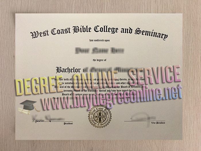 West Coast Bible College and Seminary diploma