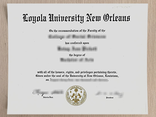 I am looking for a Loyola University New Orleans diploma online