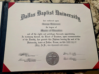 I want to buy a fake Dallas Baptist University diploma online